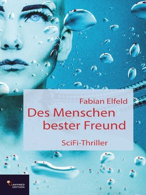 cover image of Des Menschen bester Freund